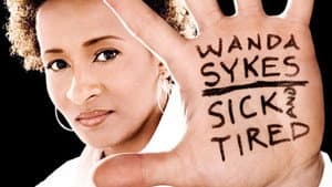Wanda Sykes: Sick and Tired — foto 1