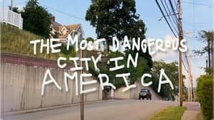 The Most Dangerous City in America — foto 1