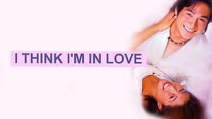 I Think I'm In Love — foto 1