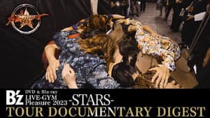 B’z LIVE-GYM Pleasure 2023 -STARS- TOUR DOCUMENTARY — foto 3