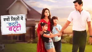 Kyun Rishton Mein Katti Batti — foto 1