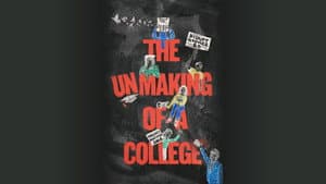 The Unmaking of a College — foto 2