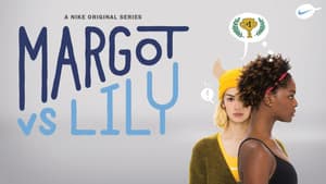 Margot vs. Lily — foto 1