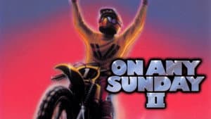 On Any Sunday II — foto 1