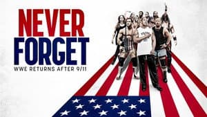 Never Forget: WWE Returns After 9/11 — foto 1