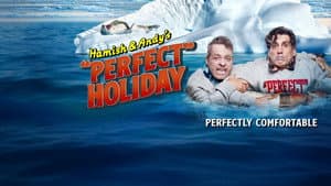 Hamish & Andy's “Perfect” Holiday — foto 1