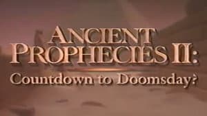 Ancient Prophecies II: Countdown to Doomsday — foto 1