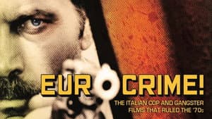 Eurocrime! The Italian Cop and Gangster Films That Ruled the '70s — foto 3
