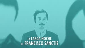 La larga noche de Francisco Sanctis — foto 2