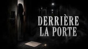 Derrière la porte — foto 2