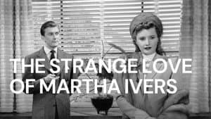 El extraño caso de Martha Ivers — foto 3