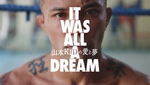 山本KIDの愛と夢 〜IT WAS ALL A DREAM〜 — foto 2