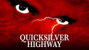 Quicksilver Highway — foto 3