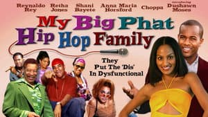 My Big Phat Hip Hop Family — foto 3