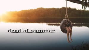 Dead of Summer — foto 3