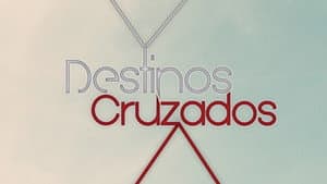 Destinos Cruzados — foto 1