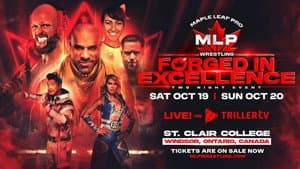 Maple Leaf Pro Wrestling - Forged In Excellence Night 1 — foto 1