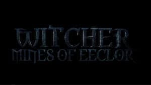 Witcher – Mines of Eeclor — foto 2