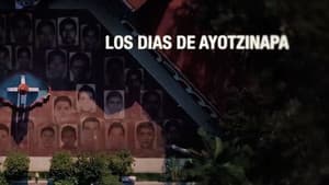 Los días de Ayotzinapa — foto 3