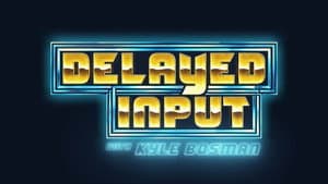 Delayed Input — foto 1