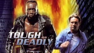 Tough and Deadly — foto 3