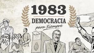 1983: Democracia para siempre — foto 1
