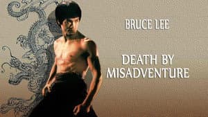 Death by Misadventure: The Mysterious Life of Bruce Lee — foto 2