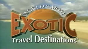 World's Most Exotic Travel Destinations, Vol. 8 — foto 1