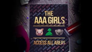 Access All Areas: The AAA Girls Tour — foto 2