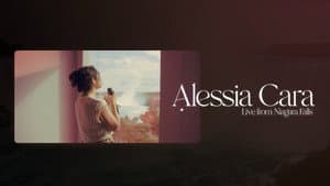 Alessia Cara: Live From Niagara Falls — foto 4