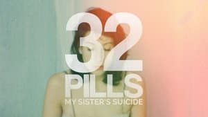 32 Pills: My Sister's Suicide — foto 5