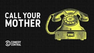 Call Your Mother — foto 1