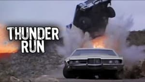 Thunder Run — foto 7