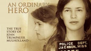 An Ordinary Hero: The True Story of Joan Trumpauer Mulholland — foto 1