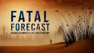 Fatal Forecast — foto 1