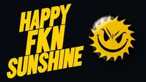 Happy FKN Sunshine — foto 1