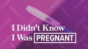 I Didn't Know I Was Pregnant — foto 1