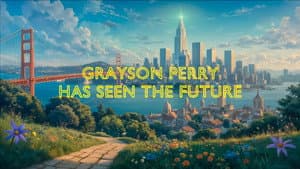 Grayson Perry Has Seen the Future — foto 1