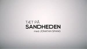 Tæt på sandheden — foto 2