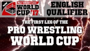 WCPW Pro Wrestling World Cup 2017 • English Qualifier — foto 1