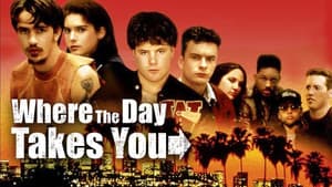Where the Day Takes You — foto 5