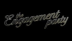 The Engagement Party — foto 2