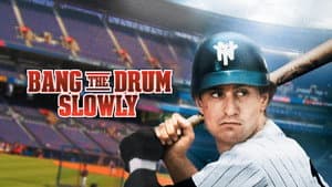 Bang the Drum Slowly — foto 4