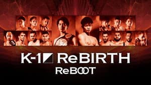 ReBOOT～K-1 ReBIRTH～ — foto 1