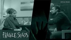Fragile Seeds — foto 1