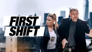 First Shift — foto 5