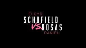 Floyd Schofield vs. Daniel Rosas — foto 2