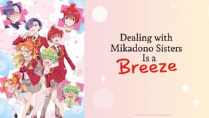 Dealing with Mikadono Sisters Is a Breeze — foto 3