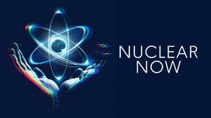 Nuclear Now — foto 3
