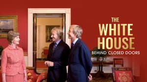 The White House: Behind Closed Doors — foto 1